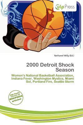 2000 Detroit Shock Season
