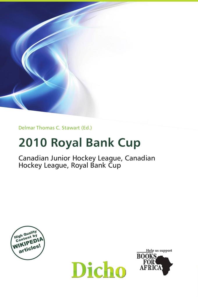 2010 Royal Bank Cup