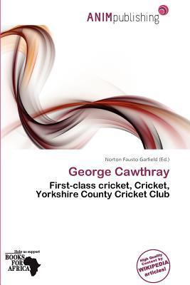 George Cawthray