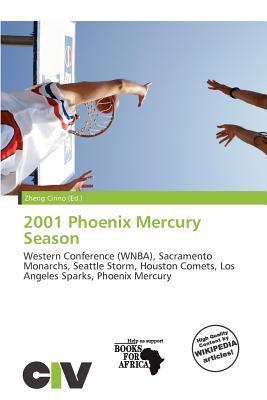 2001 Phoenix Mercury Season