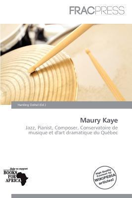 Maury Kaye