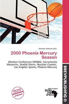 2000 Phoenix Mercury Season