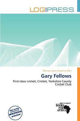 Gary Fellows