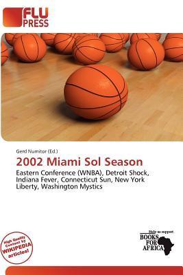2002 Miami Sol Season
