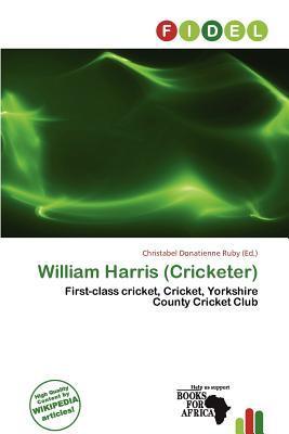 William Harris (Cricketer)