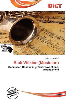 Rick Wilkins (Musician)