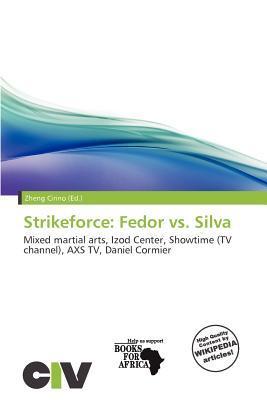 Strikeforce: Fedor vs. Silva