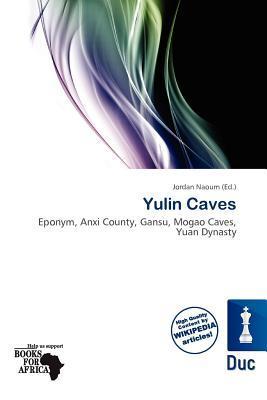 Yulin Caves