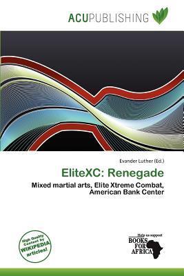 EliteXC: Renegade