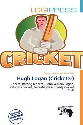 Hugh Logan (Cricketer)