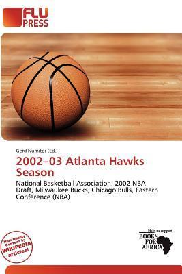 2002-03 Atlanta Hawks Season