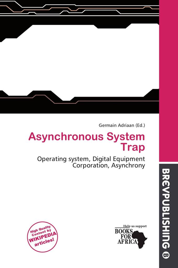 Asynchronous System Trap