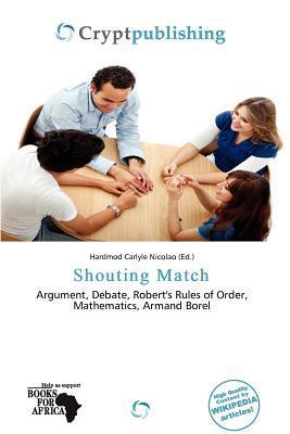 Shouting Match