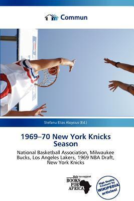 1969-70 New York Knicks Season