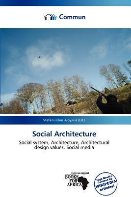 Social Architecture