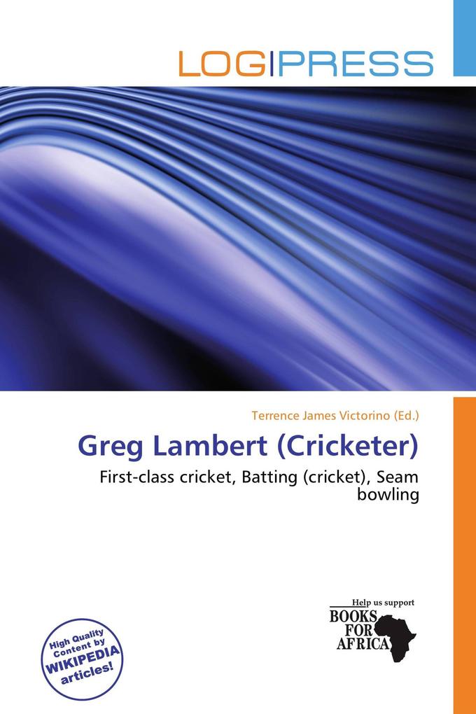 Greg Lambert (Cricketer)