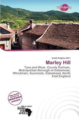 Marley Hill