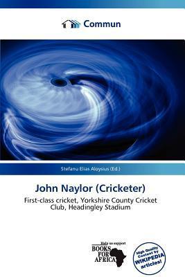 John Naylor (Cricketer)
