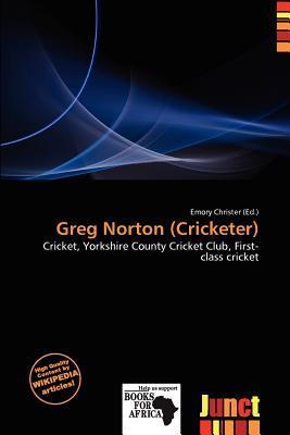 Greg Norton (Cricketer)