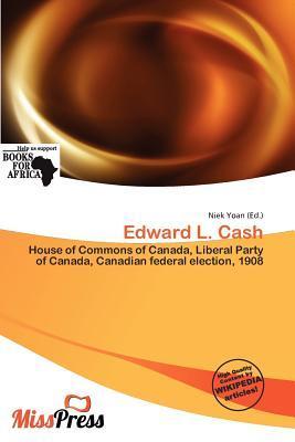 Edward L. Cash