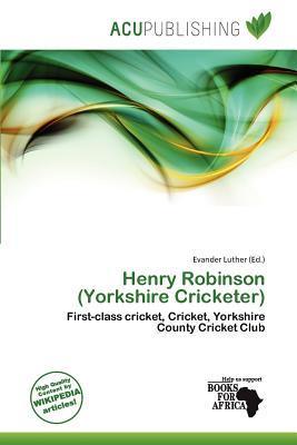 Henry Robinson (Yorkshire Cricketer)