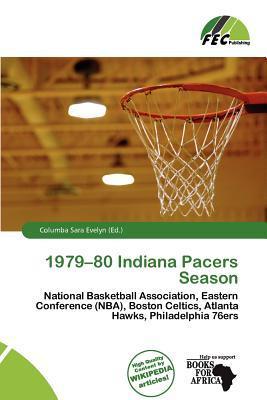 1979-80 Indiana Pacers Season