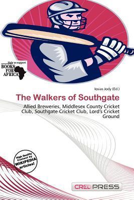 The Walkers of Southgate