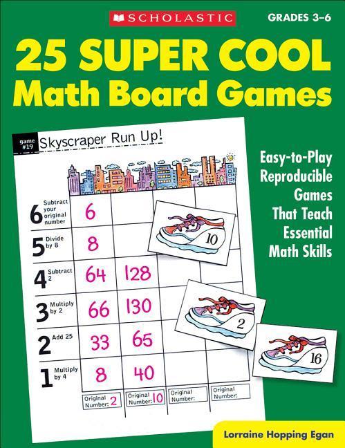 25 Super Cool Math Board Games - Anderko Teresa/ Lorraine Hopping Egan