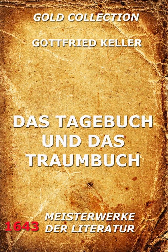 Das Tagebuch und das Traumbuch