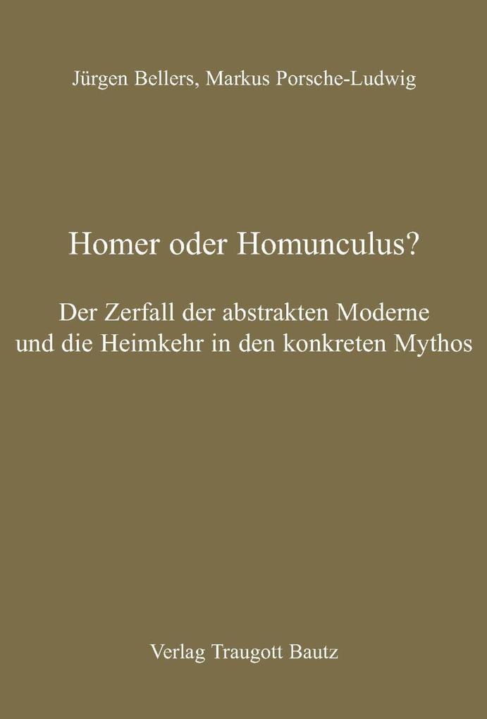 Homer oder Homunculus?
