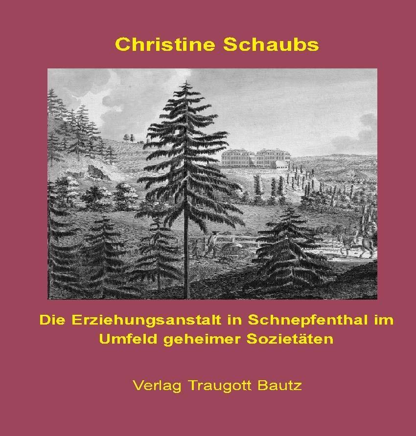 Die Erziehungsanstalt in Schnepfenthal im Umfeld geheimer Sozietäten
