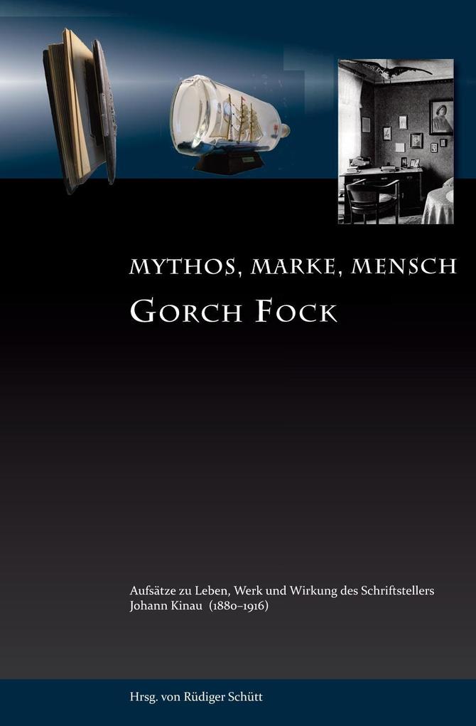 Gorch Fock -Mythos Marke Mensch