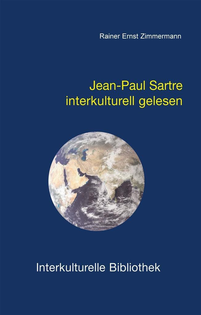 Jean-Paul Sartre interkulturell gelesen