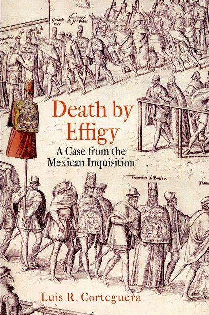 Death by Effigy - Luis R. Corteguera