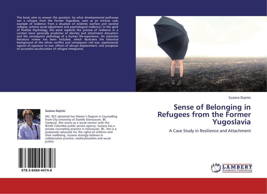 Sense of Belonging in Refugees from the Former Yugoslava