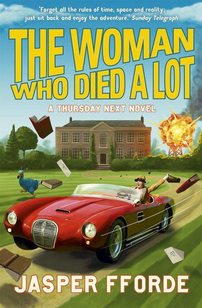 Hodder And Stoughton Ltd. The Woman Who Died A Lot