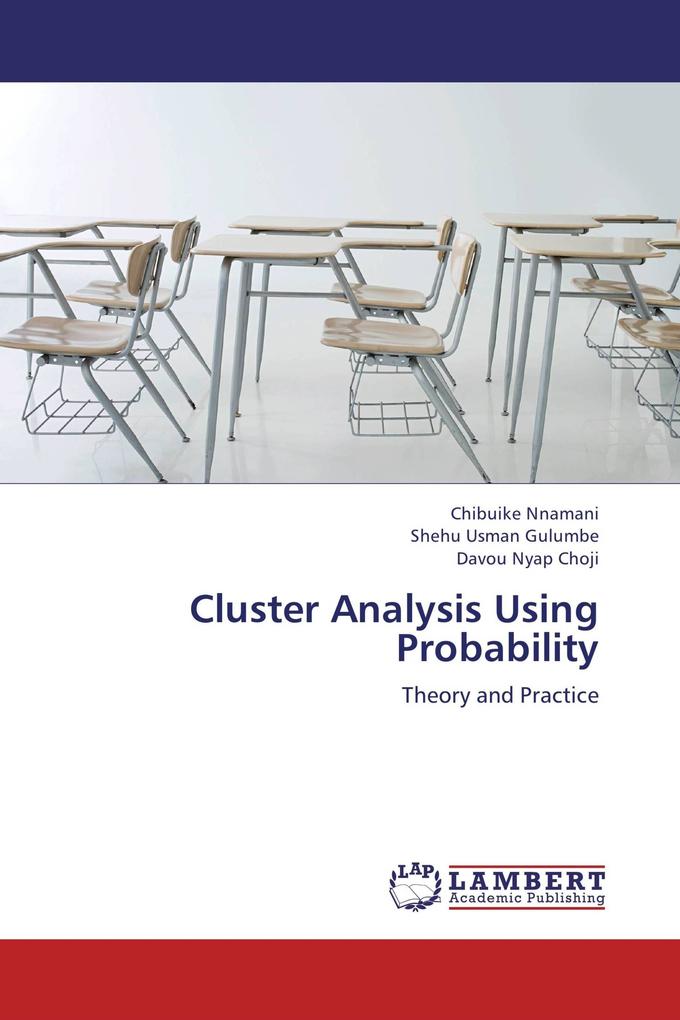 Cluster Analysis Using Probability