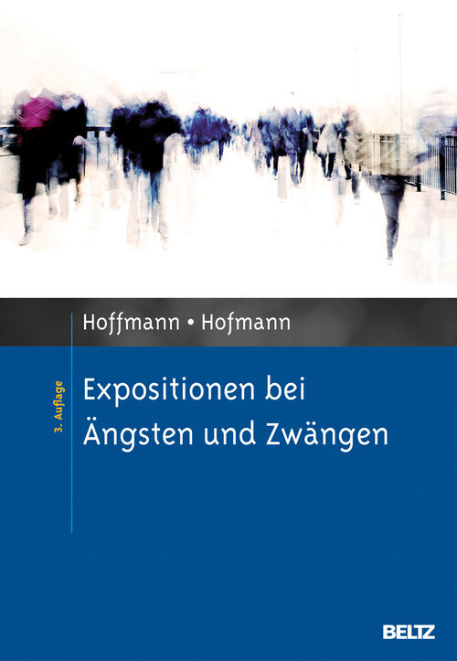 Expositionen bei Ängsten und Zwängen als eBook Download von Nicolas Hoffmann, Birgit Hofmann - Nicolas Hoffmann, Birgit Hofmann