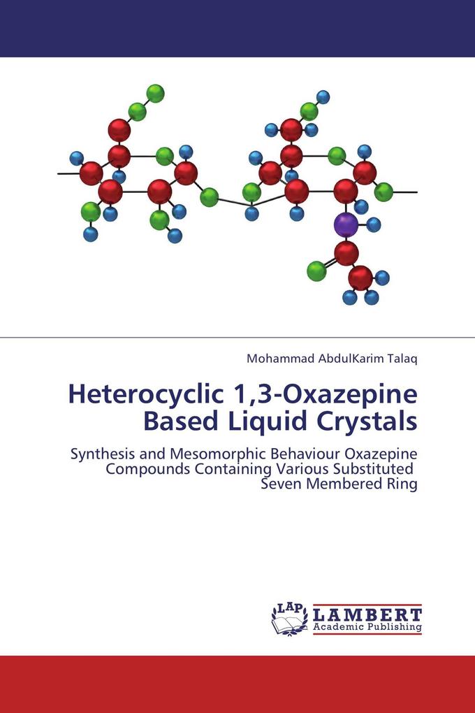 Heterocyclic 13-Oxazepine Based Liquid Crystals