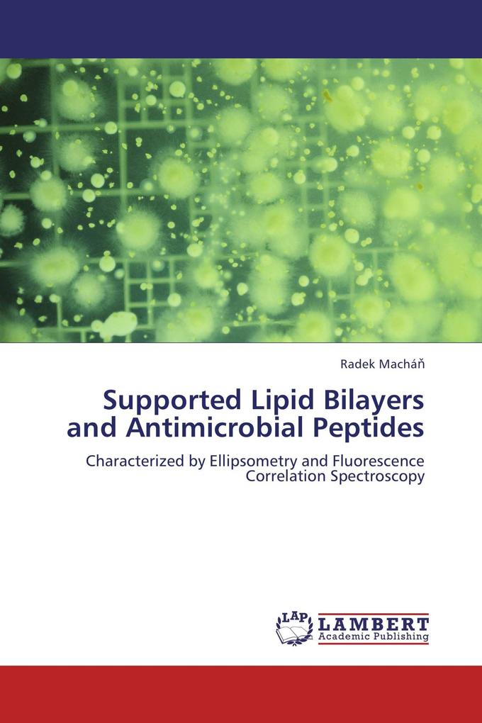 Supported Lipid Bilayers and Antimicrobial Peptides