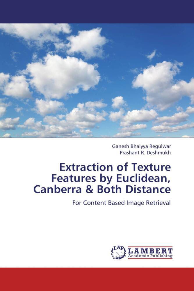 Extraction of Texture Features by Euclidean Canberra & Both Distance