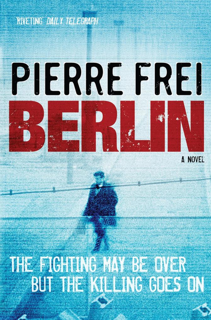 Berlin A Novel