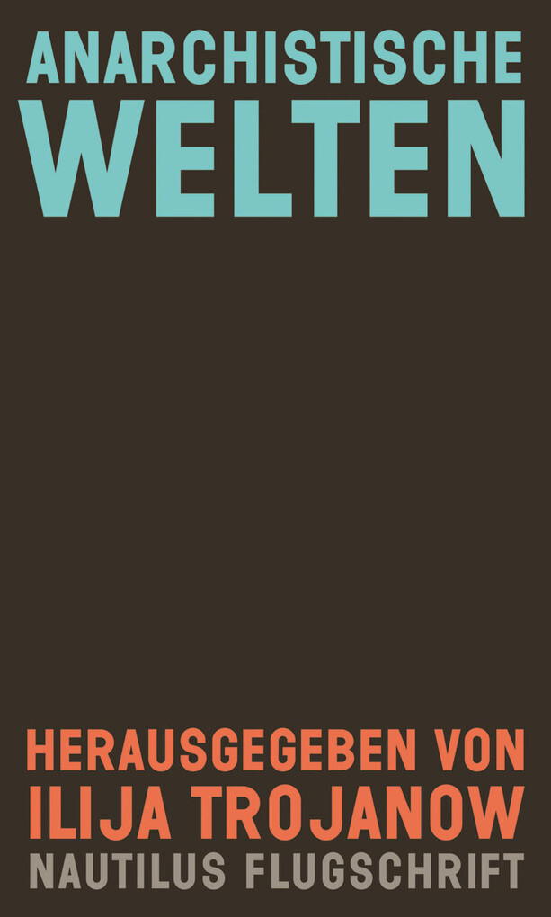 Anarchistische Welten als eBook Download von N.N - N.N