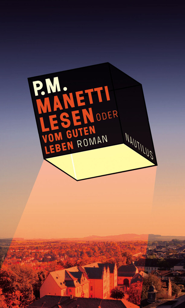 Manetti lesen oder vom guten Leben als eBook Download von P.M. - P.M.