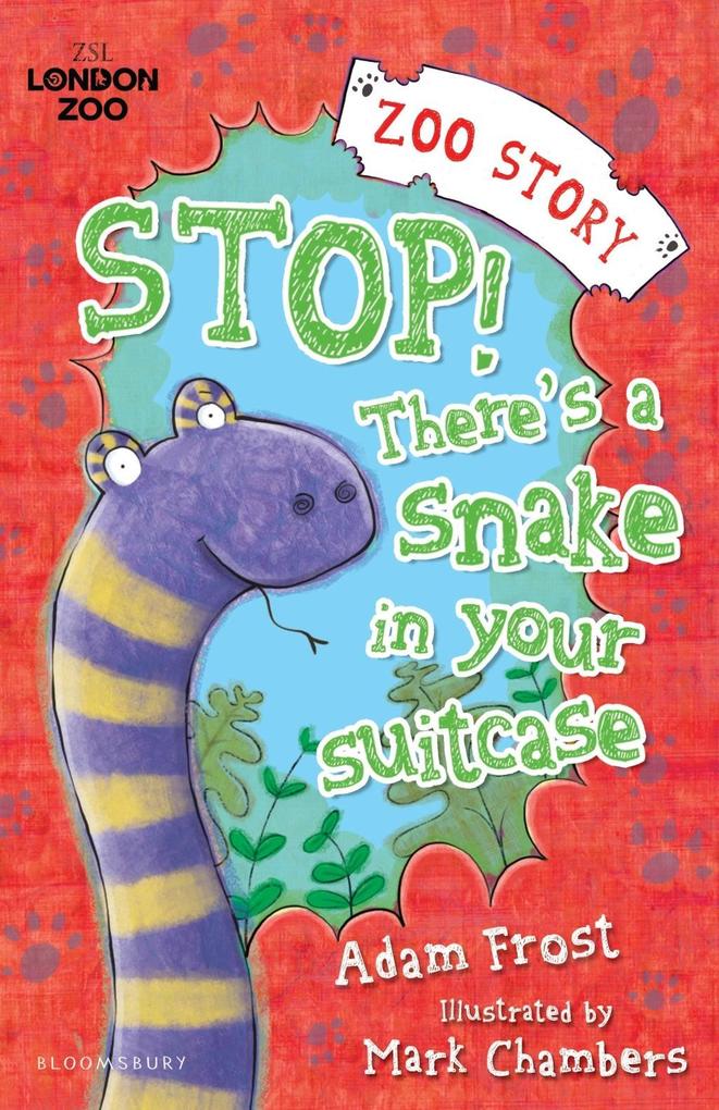 Stop! There‘s a Snake in Your Suitcase!