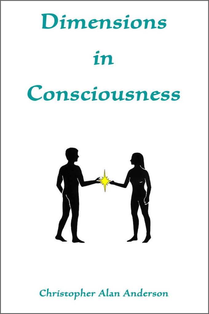 Dimensions In Consciousness