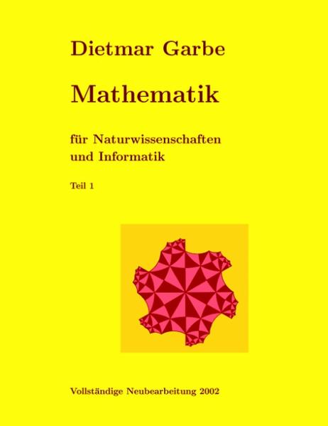 Mathematik für Naturwissenschaften und Informatik Teil I ( Paperback)