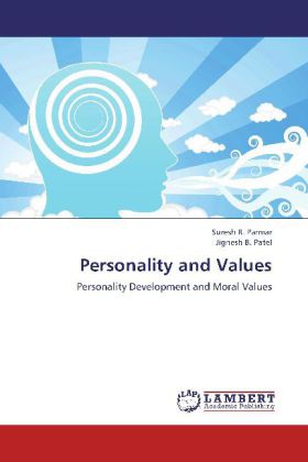 Personality and Values als Buch von Suresh R. Parmar, Jignesh B. Patel - Suresh R. Parmar, Jignesh B. Patel