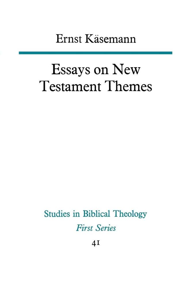 Essays on New Testament Themes