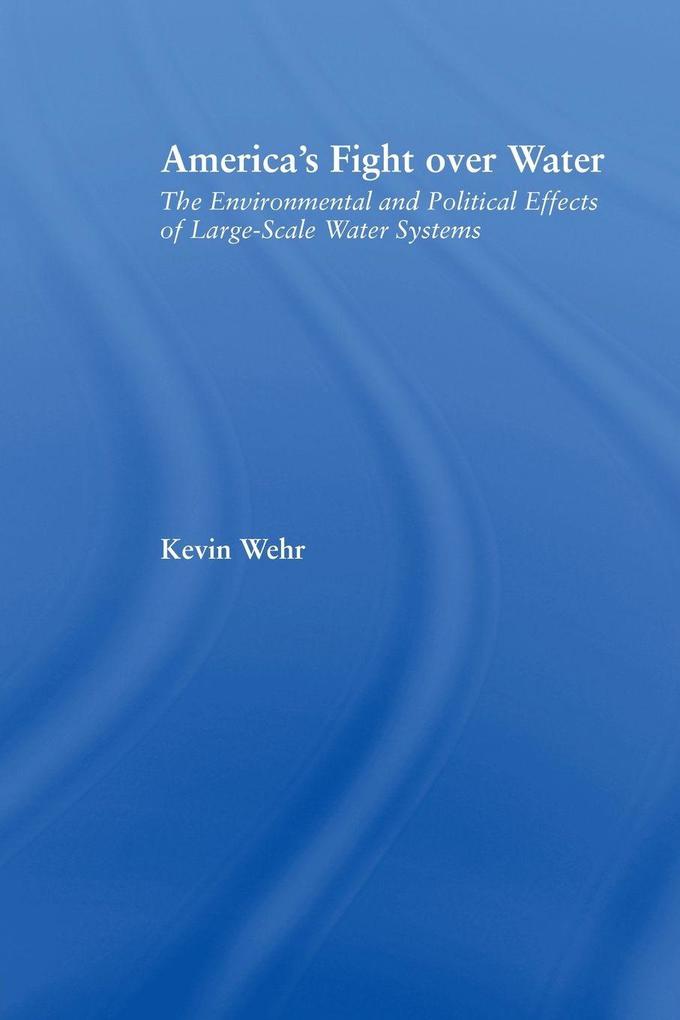 America's Fight Over Water